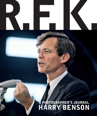 R.F.K.: A Photographer's Journal 1576874508 Book Cover