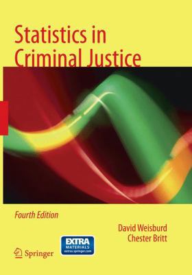 Statistics in Criminal Justice 1489977627 Book Cover