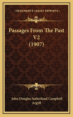 Passages From The Past V2 (1907) 1164401300 Book Cover
