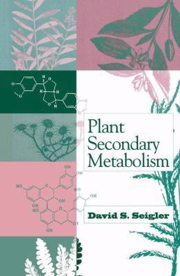 Plant Secondary Metabolism 1461372283 Book Cover