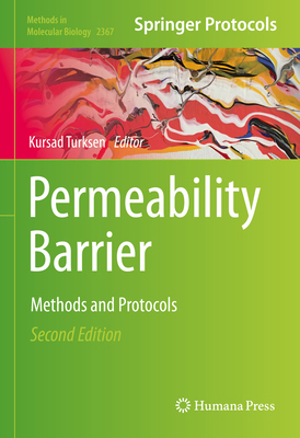 Permeability Barrier: Methods and Protocols 1071616722 Book Cover