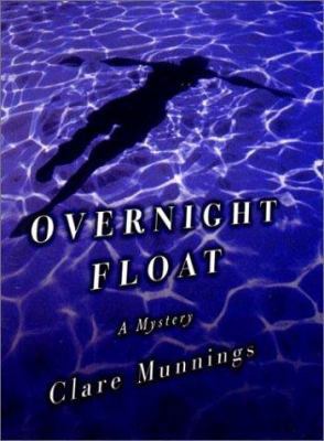 Overnight Float B006E5A19U Book Cover