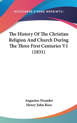 The History Of The Christian Religion And Churc... 1436539803 Book Cover