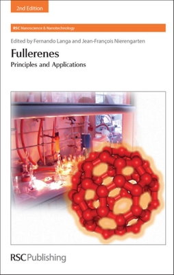 Fullerenes : Principles and Applications B01A96YS5C Book Cover