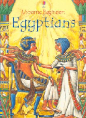 Egyptians (Usborne Beginners) 0746058624 Book Cover