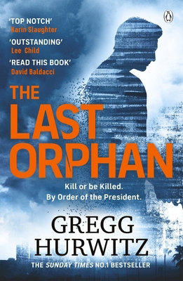The Last Orphan: The Thrilling Sunday Times Bes... 1405942738 Book Cover