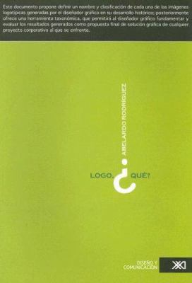 Logo que? (Spanish Edition) [Spanish] 968232596X Book Cover