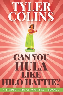 Can You Hula like Hilo Hattie?: Large Print Edi... 1074454871 Book Cover