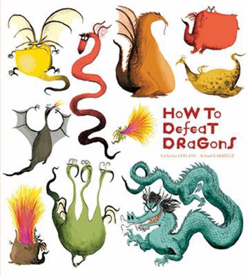 How to Defeat Dragons 1608873412 Book Cover