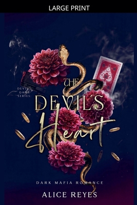 The Devil's Heart: Dark Mafia Romance [Large Print] B0HB86F39H Book Cover