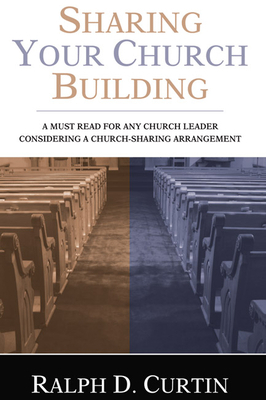 Sharing Your Church Building 1597529168 Book Cover