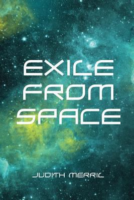 Exile from Space 1533309841 Book Cover