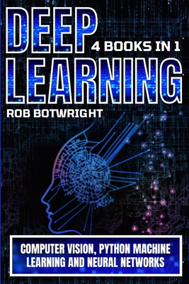 Deep Learning: Computer Vision, Python Machine ... 1839386266 Book Cover