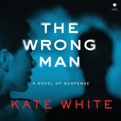 The Wrong Man: A Novel of Suspense B0FCN1PQQF Book Cover