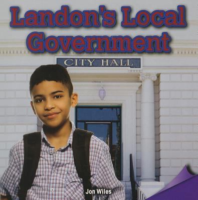 Landon's Local Government 1477726349 Book Cover