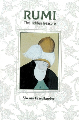 Rumi the Hidden Treasure 605699080X Book Cover