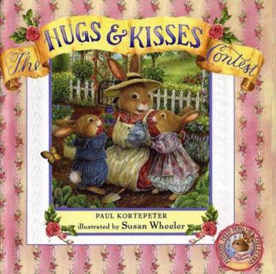 The Hugs & Kisses Contest 0525465316 Book Cover