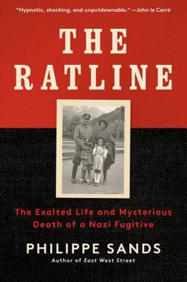 The Ratline: The Exalted Life and Mysterious De... 052552097X Book Cover