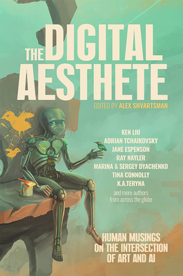 The Digital Aesthete: Human Musings on the Inte... 1647101107 Book Cover