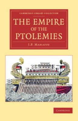 The Empire of the Ptolemies 1108078656 Book Cover