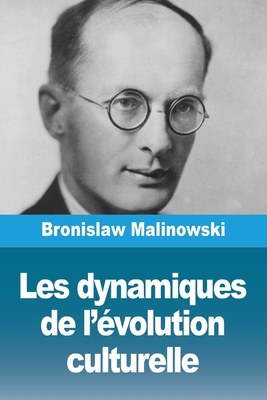 Les dynamiques de l'évolution culturelle [French] 2379763003 Book Cover