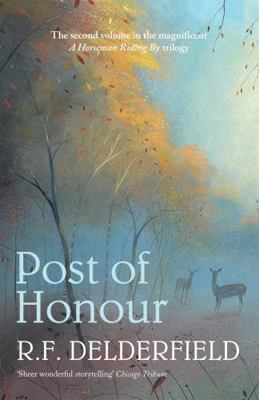 Post of Honour (A Horseman Riding By trilogy: V... 0340922923 Book Cover