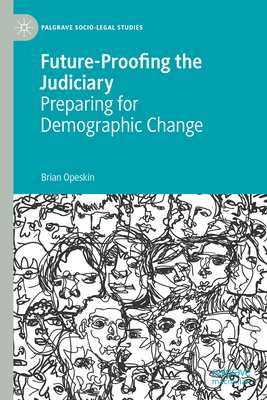 Future-Proofing the Judiciary: Preparing for De... 3030887464 Book Cover