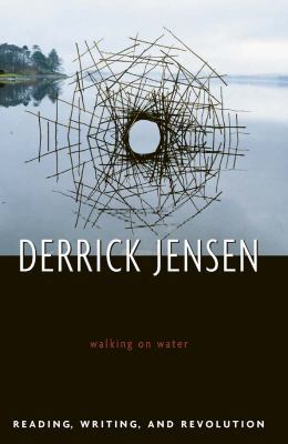 Walking on Water: Reading, Writing, and Revolution 1931498482 Book Cover