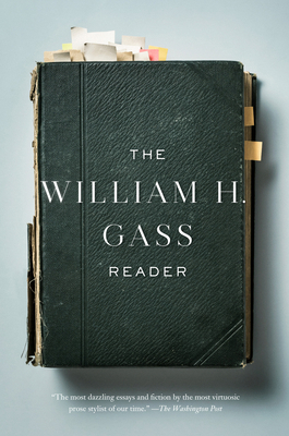 The William H. Gass Reader 1101873345 Book Cover
