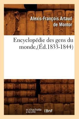 Encyclopédie Des Gens Du Monde, (Éd.1833-1844) [French] 2012541976 Book Cover