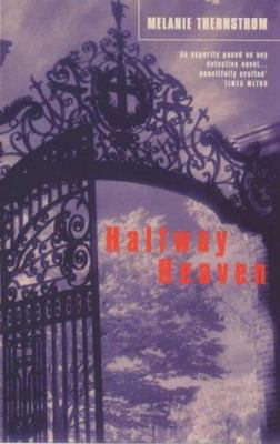 Halfway Heaven: Diary of a Harvard Murder (A Vi... 1860495567 Book Cover