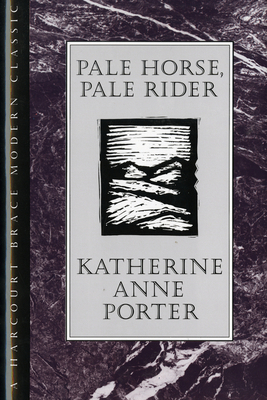 Pale Horse, Pale Rider 0151707553 Book Cover