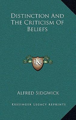 Distinction and the Criticism of Beliefs 1163513474 Book Cover