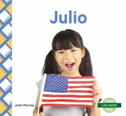 Julio (July) [Spanish] 1532106343 Book Cover