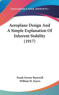 Aeroplane Design and a Simple Explanation of In... 1161751904 Book Cover