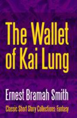 The Wallet of Kai Lung 1387089935 Book Cover