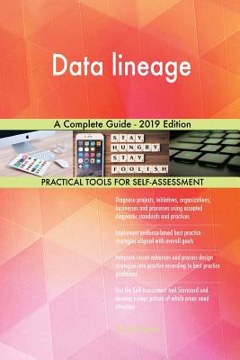 Data lineage A Complete Guide - 2019 Edition 065553573X Book Cover