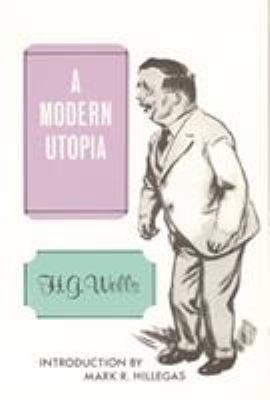 A Modern Utopia 0803252137 Book Cover