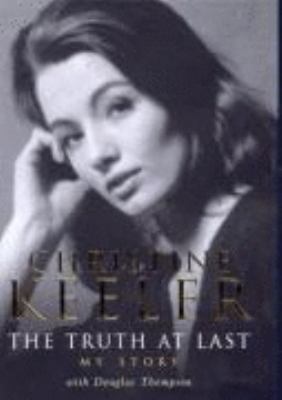 The Truth at Last 0283073357 Book Cover