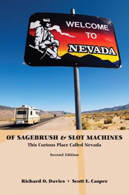 Of Sagebrush & Slot Machines: This Curious Plac... 0536386870 Book Cover