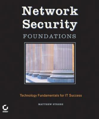 Network Security Foundations 0782143741 Book Cover