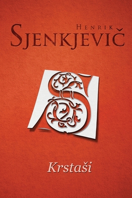 Krstasi [Croatian] 1716168384 Book Cover