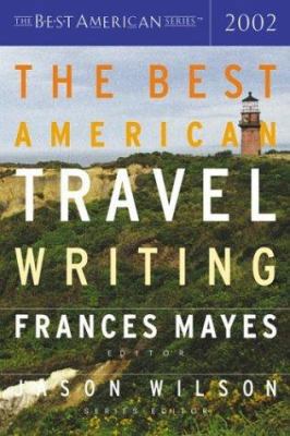 The Best American Travel Writing 0618118799 Book Cover