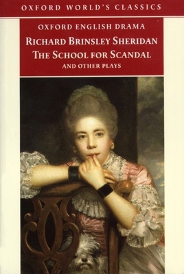 The School for Scandal and Other Plays 0192825674 Book Cover