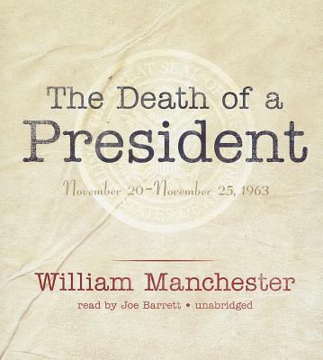 The Death of a President: November 20-November ... 1482955776 Book Cover