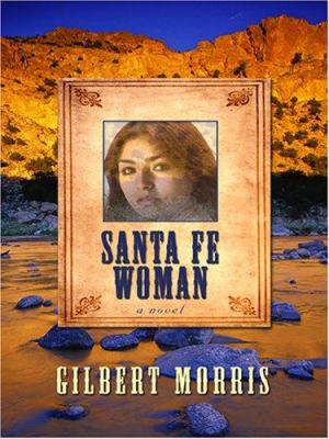 Santa Fe Woman (Wagon Wheel Series #1) [Large Print] 0786294175 Book Cover