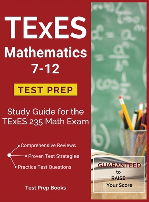 TExES Mathematics 7-12 Test Prep: Study Guide f... 1628452307 Book Cover