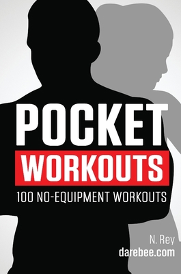 Pocket Workouts - 100 no-equipment workouts: Tr... 1844810208 Book Cover