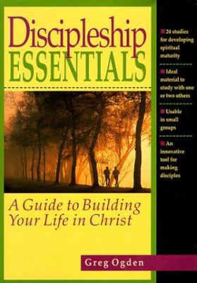 Discipleship Essentials: A Guide to Building Yo... 0830811699 Book Cover