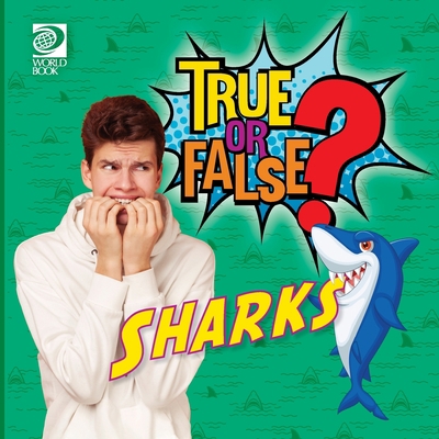 True or False? Sharks 0716654466 Book Cover